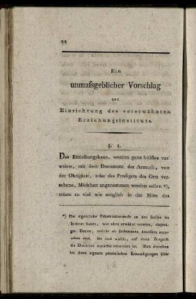 Ein unmassgeblicher Vorschlag zur Einrichtung des vorerwähnten Erziehungsinstituts.