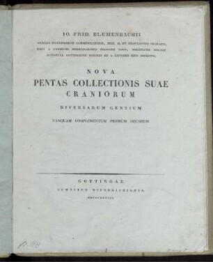 [7]: Io. Frid. Blumenbachii ... Nova pentas collectionis suae craniorum diversarum gentium tanquam complementum priorum decadum