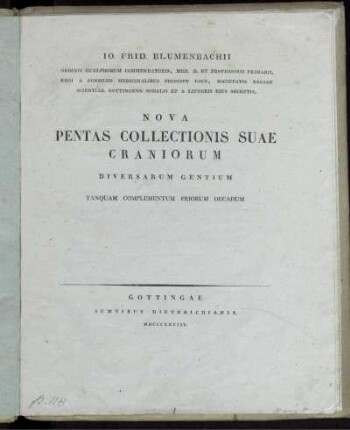 [7]: Io. Frid. Blumenbachii ... Nova pentas collectionis suae craniorum diversarum gentium tanquam complementum priorum decadum