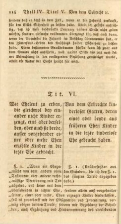 Tit. VI. Von dem Erbrechte kinderloser Gatten, deren eines oder beyde aus früheren Ehen Kinder in die letzte kinderlose Ehe gebracht haben