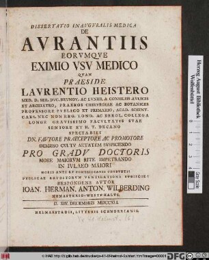 Dissertatio Inavgvralis Medica De Avrantiis Eorvmqve Eximio Vsv Medico