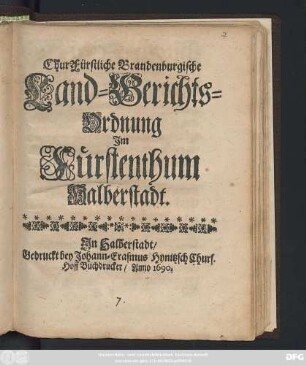 ChurFürstliche Brandenburgische Land-Gerichts-Ordnung Im Fürstenthum Halberstadt