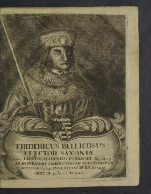 Fridericus Bellicosus Elector Saxoniae