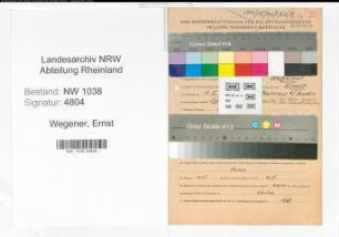 Entnazifizierung Ernst Wegener , geb. 01.05.1905 (Ingenieur)