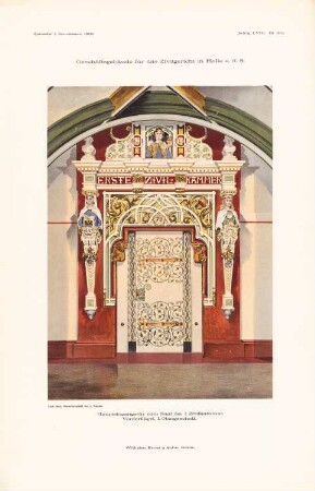Zivilgericht, Halle/Saale: Ansicht Eingang zur Zivilkammer (aus: Atlas zur Zeitschrift für Bauwesen, hrsg. v. Ministerium der öffentlichen Arbeiten, Jg. 58, 1908)