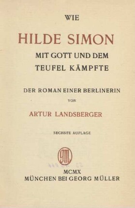 Wie Hilde Simon mit Gott und dem Teufel kämpfte : der Roman einer Berlinerin