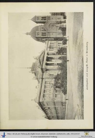 Illustration: Justizpalast und Jung-St. Peter in Strassburg.