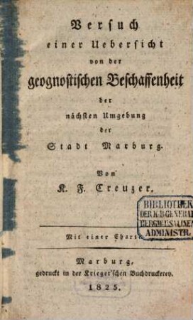 Versuch einer Uebersicht von der geognostischen Beschaffenheit der nächsten Umgebung der Stadt Marburg