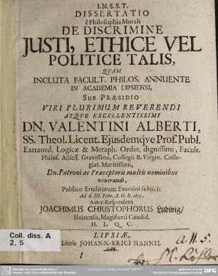 Dissertatio e philosophia morali de discrimine justi, ethice vel politice talis