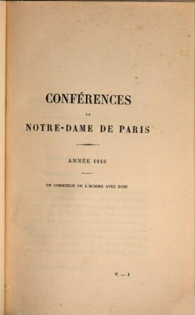 Conférences de Notre-Dame de Paris. 4, Années 1849 - 1850