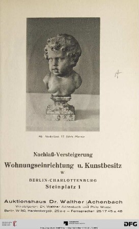 Auktionshaus Dr. Walther Achenbach: Nachlaß-Versteigerung : Wohnungseinrichtung u. Kunstbesitz W., Berlin-Charlottenburg, Steinplatz 1 ; [23. Februar 1938]