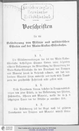 Vorschriften für die Beförderung von Militär und militärischen Effecten auf der Main-Neckar-Eisenbahn
