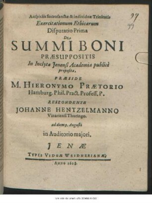 Exercitationum Ethicarum Disputatio Prima De Summi Boni Praesuppositis