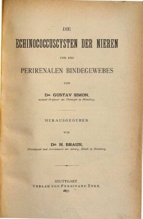 Die Echinococcuscysten der Nieren und des perirenalen Bindegewebes