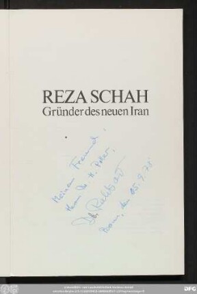 Reza Schah : Gründer des neuen Iran