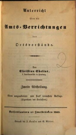 Unterricht über die Amts-Verrichtungen der Ortsvorstände, 2