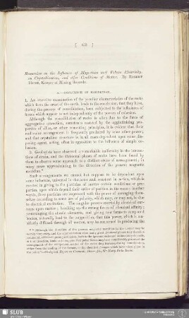 Researches on the Influence of Magnetism and Voltaic Electricity, on Crystallization, and other Conditions of Matter