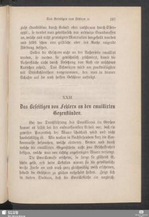 XXII. Das Beseitigen von Fehlern an den emaillirten Gegenständen