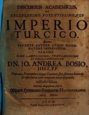 Discursus Academicus De Celeberrimo Potentissimoque Imperio Turcico