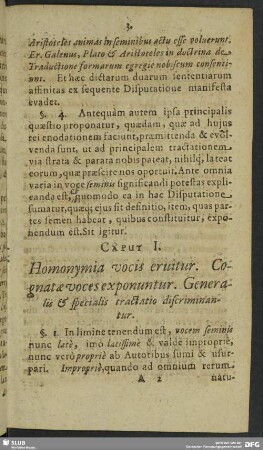 Caput I. Homonymia vocis eruitur. Cognatae voces exponuntur. Generalis & specialis tractatio discriminantur