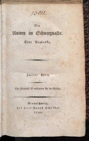 Theil 2: Die Ruinen im Schwarzwalde. Zweiter Theil