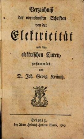 Verzeichniß der vornehmsten Schriften von der Electricität und den elektrischen Curen