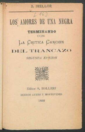 Los amores de una negra : terminando con la crítica canción del trancazo