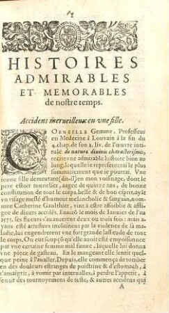 Thresor D'Histoires Admirables Et Memorables de nostre temps : Recueillies de plusieurs Autheurs, Memoires, & Auis de diuers endroits, 1/2