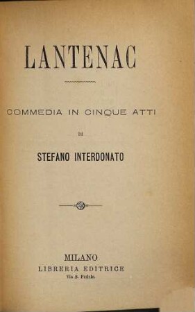 Santenac, commedia in cinque atti