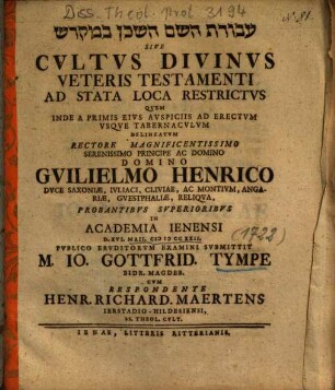 ... Cvltvs Divinvs Veteris Testamenti Ad Stata Loca Restrictvs ...