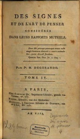 Des Signes et de l'art de penser, considérés dans leurs rapports mutuels, 4