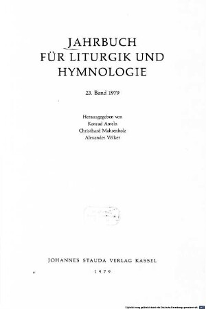 Jahrbuch für Liturgik und Hymnologie. 23. 1979