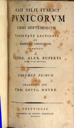 Caii Silii Italici Pvnicorvm Libri Septemdecim, Volvmen Primvm