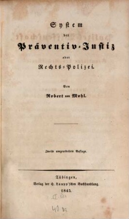 System der Präventiv-Justiz oder Rechts-Polizei
