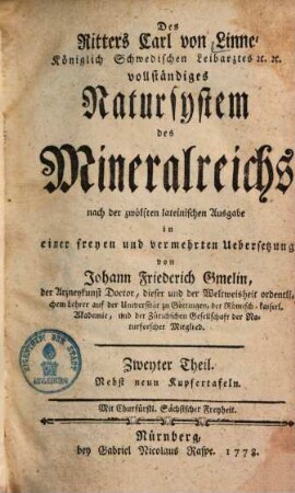 Des Ritters Carl von Linné Königlich Schwedischen Leibarztes [et]c. [et]c. vollständiges Natursystem des Mineralreichs : nach der zwölften lateinischen Ausgabe, 2