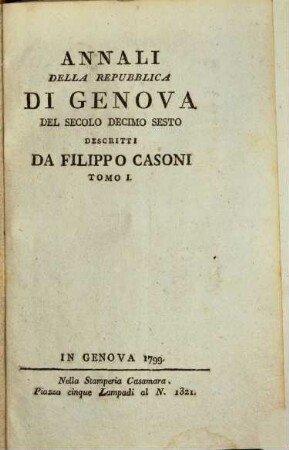 Annali della repubblica di Genova del secolo decimo sesto, 1