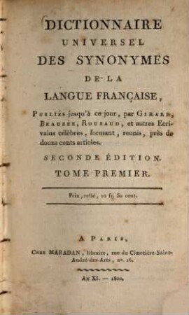 Dictionnaire universel des synonymes de la langue française, 1. [A - D]
