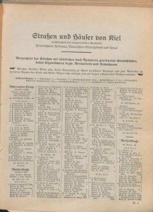 Achterwehrer Straße. Adalbertstraße. Adelheidstraße. [Adolf-Hitler-Platz. Adolfplatz. Adolfstraße. Ahlmannstraße. Alsenstraße. Alte Lübecker Chaussee. Altenrade. Altenteichstraße. Alte Reihe.]