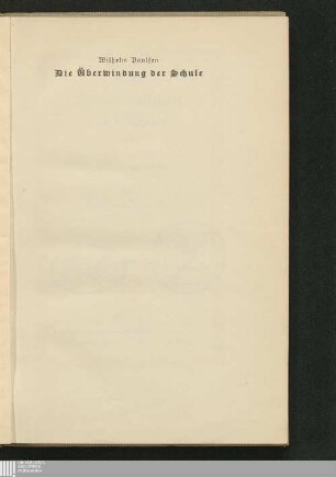 Die Überwindung der Schule : Begründung und Darstellung der Gemeinschaftsschule