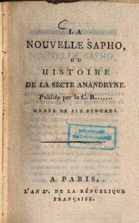 La nouvelle Sapho, ou histoire de la secte Anandryne