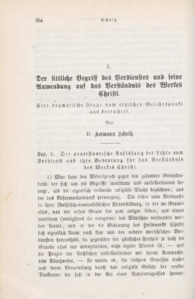 554-614 Der sitliche Begriff des Verdienstes und seine Anwendung auf das Verständnis des Werkes Christi : eine dogmatische Frage vom ethischen Gesichtspunkt aus betrachtet (Fortsetzung)