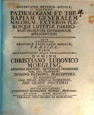 Diss. phys. med. sistens pathologiam et therapiam generalem malorum, exteros plerosque Lutetiae Parisiorum degentes diversimode affligentium