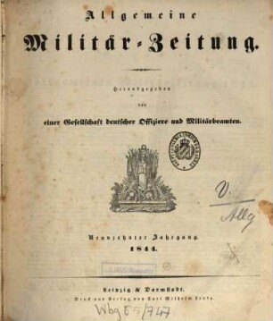 Allgemeine Militär-Zeitung. 19, 19. 1844