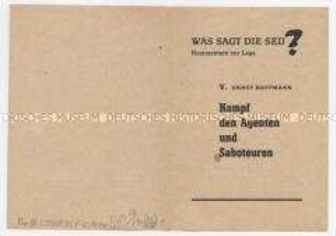 Propagandaschrift aus der Reihe "Was sagt die SED" über Sabotage und Spionage gegen die DDR