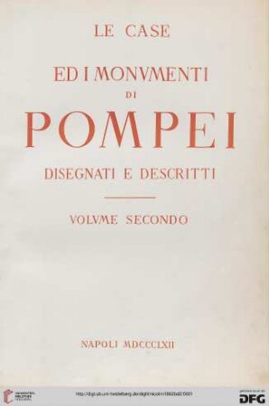 Band 2: Le case ed i monumenti di Pompei disegnati e descritti
