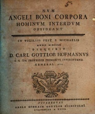 Num angeli boni corpora hominum interdum obsideant