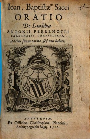 Oratio de laudibus Ant. Perrenotti cardinalis