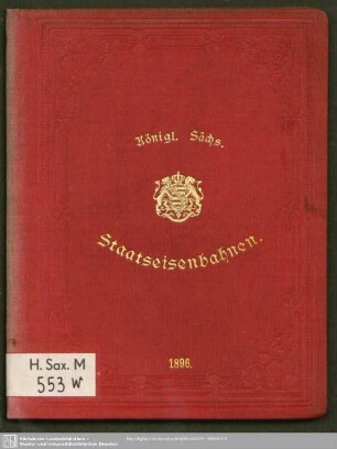 1896: Königl.-Sächs. Staatseisenbahnen