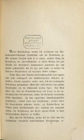 Die Organisation der Centralverwaltung unter Kaiser Maximilian I. : auf urkundlicher Grundlage dargestellt