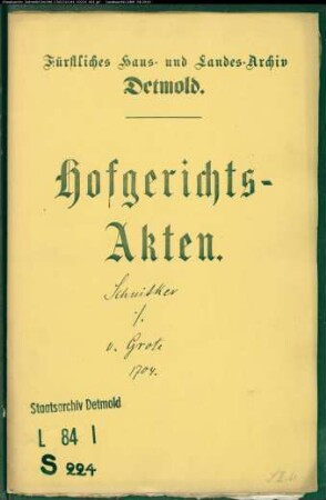 Schnitker, Hermann, Bürgermeister gegen Otto von Grote zu Talle - Schuldforderung